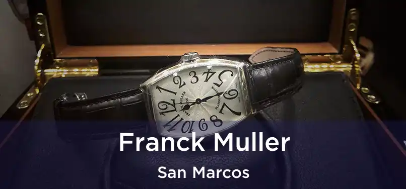 Franck Muller San Marcos