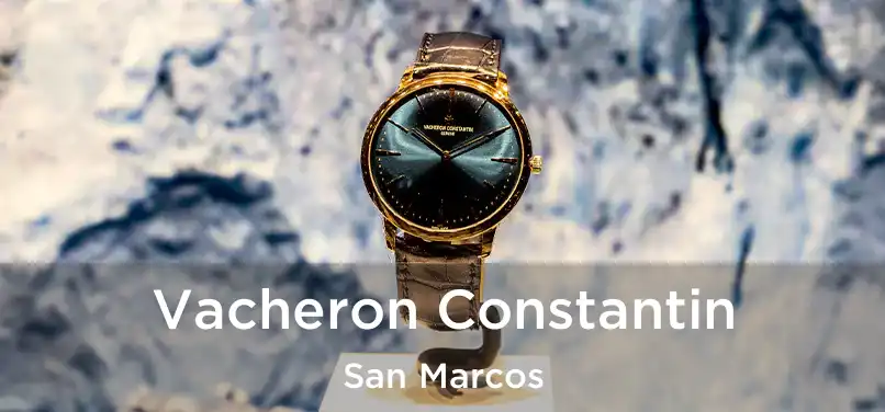 Vacheron Constantin San Marcos